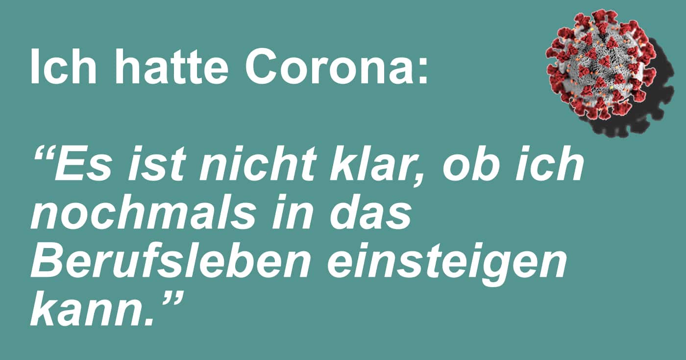Ich hatte Corona: „Es ist ein schlechteres Leben geworden“