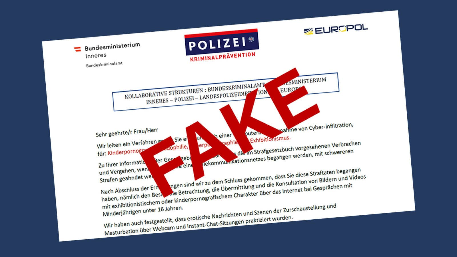 E-Mails mit Anschuldigungen der Polizei sind Fake!