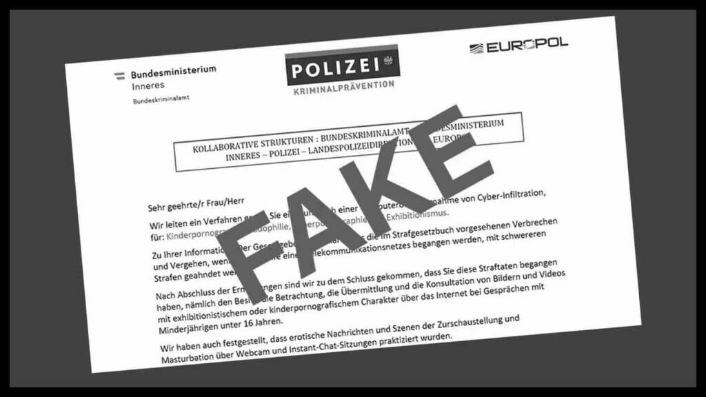 Bei diesen E-Mails der „Polizei“ oder von „Bundesamt für Inneres“ bzw. der "Europol" handelt es sich um einen Fake!