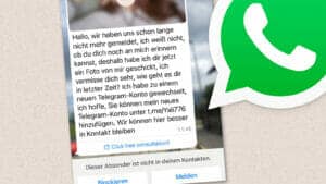 „Schon lange nicht mehr gemeldet“ – Vorsicht vor WhatsApp-Zufallskontakten!