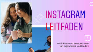 Instagram: ​​Neue Funktionen und Ressourcen für Eltern und Teenager