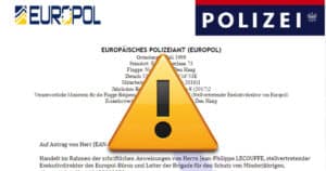 Europol-Vorladung: Achtung, Fake!