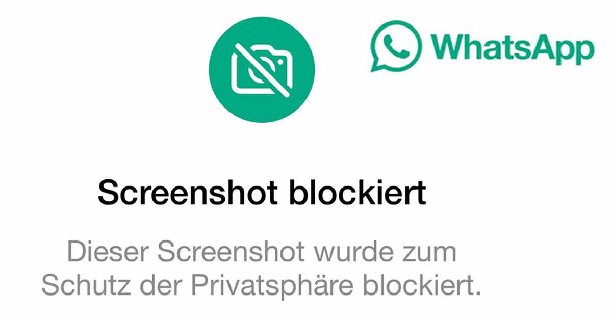 WhatsApp: Neuer Hinweis auf Screenshot-Sperre bei Einmal-Medien