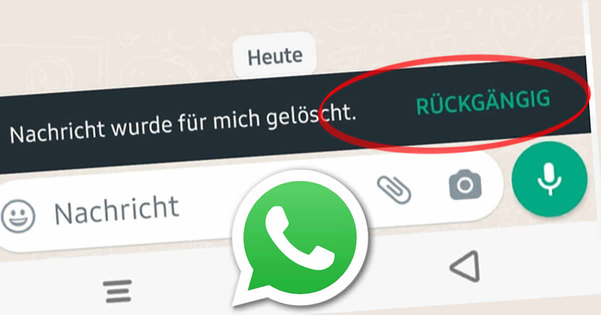 WhatsApp: „Für mich“ gelöschte Nachrichten wiederherstellen