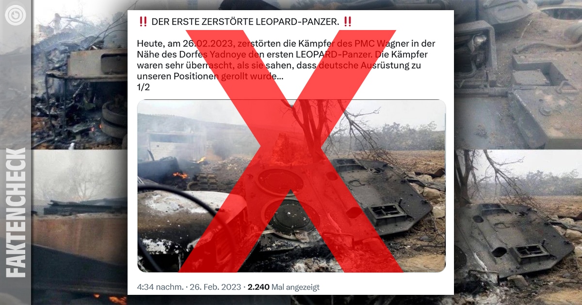 Erster Leopard-Panzer in der Ukraine zerstört: Fake