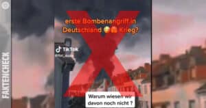 TikTok Video: Ist hier ein Bombenangriff in Deutschland zu sehen?