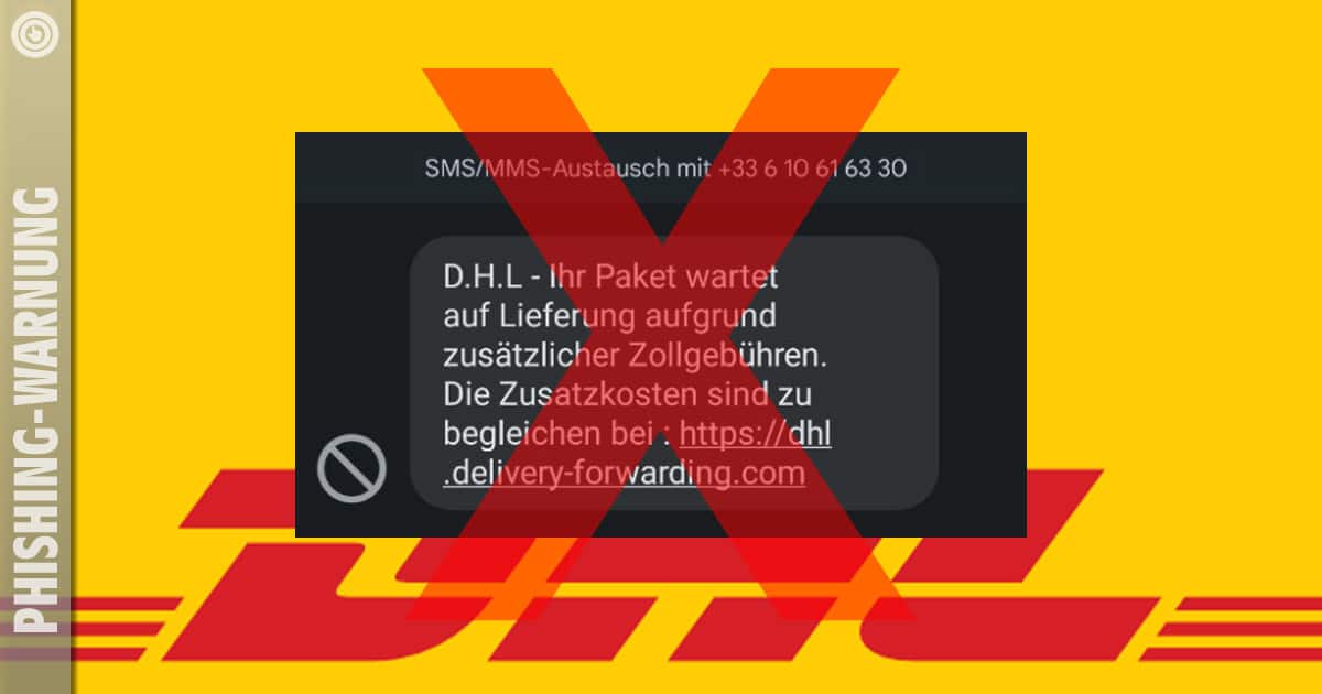 DHL: Achtung vor Phishing per SMS
