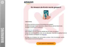 Warnung vor Amazon-Phishing: Identitätsdiebstahl und Kontoübernahme im Fokus der Betrüger!