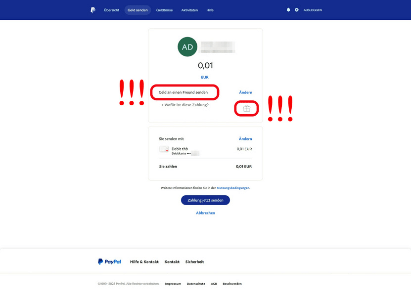 Achten Sie bei einer PayPal-Zahlung darauf, dass Sie das Geld nicht mit der Zahlungsart „Geld an einen Freund senden“ überweisen! Screenshot: Watchlist Internet