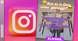 Vorsicht vor ungewollten Markierungen auf Instagram – Wie Spam-Accounts Instagram-Nutzer mit gefälschten Gewinnspielen abzocken