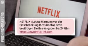 Netflix: Beware of fake SMS!