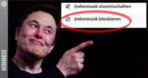 Elon Musk und X: Das Ende des Blockierens