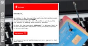 Phishing-Alarm: „Ihre Sparkassenkarte ist nicht gesichert“