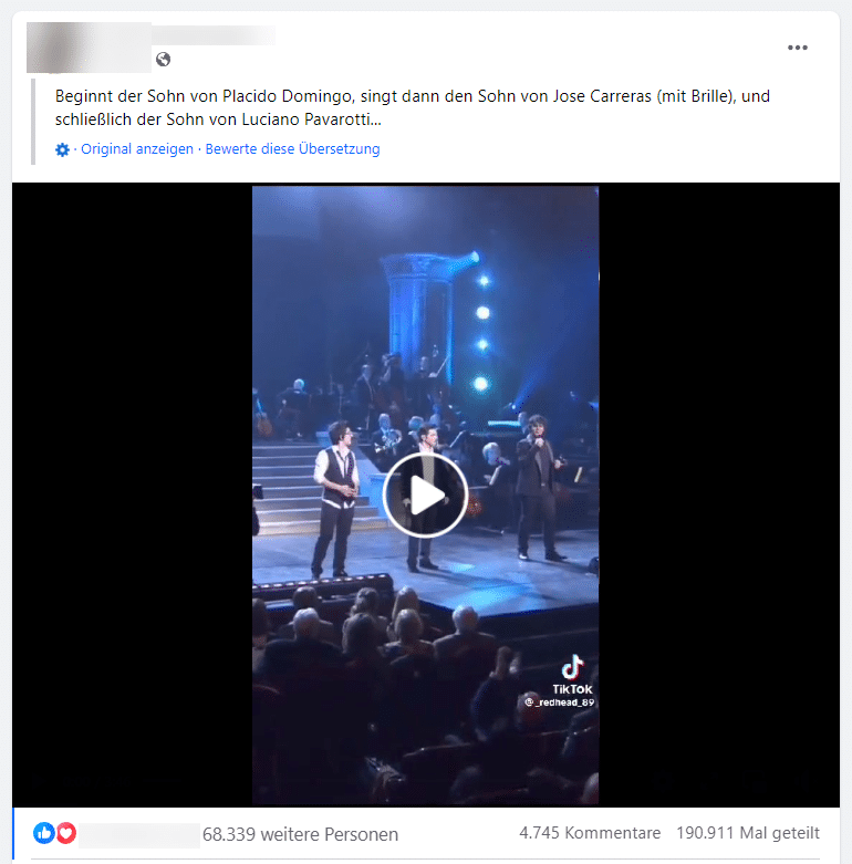 Fake: Das sind nicht die Söhne der berühmten Tenöre Domingo, Carreras und Pavarotti. – mimikama.org Screenshot: Facebook (Das Video, das Tausende Male auf Facebook geteilt wurde, enthält folgende Beschreibung: „Beginnt der Sohn von Placido Domingo, singt dann der Sohn von Jose Carreras (mit Brille), und schließlich der Sohn von Luciano Pavarotti...“ )
