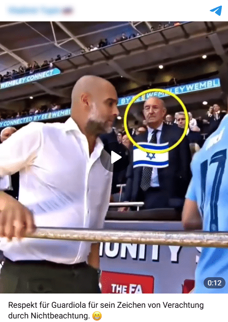 Video von Pep Guardiola als Protest gegen Israel missverstanden – mimikama.org Screenshot des Videos mit der Behauptung auf Telegram (hier archiviert)