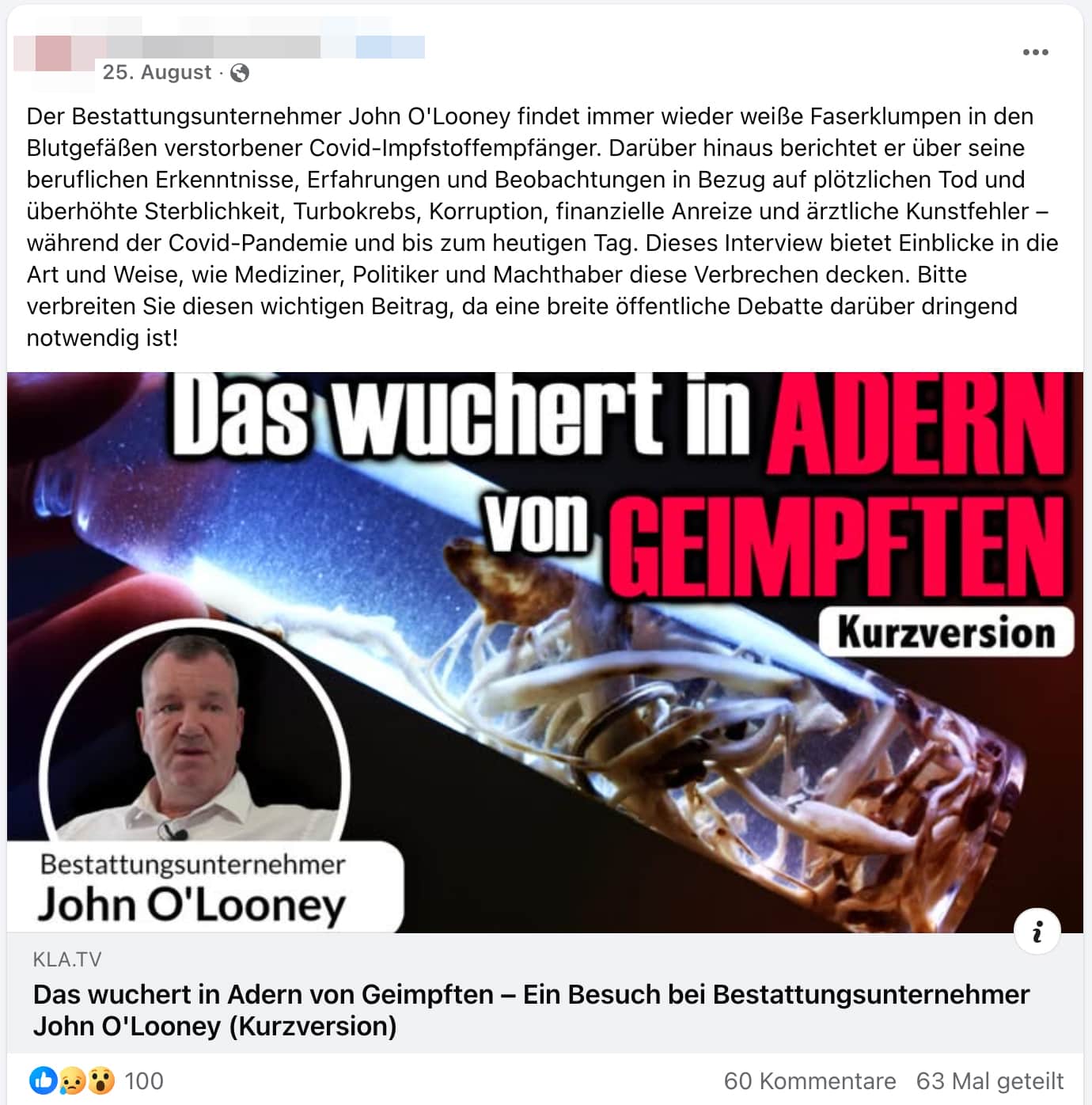 "Bestattungsunternehmer John O'Looney findet immer wieder weiße Faserklumpen in den Blutgefäßen verstorbener Covid-Impfstoffempfänger." | Screenshot Facebook