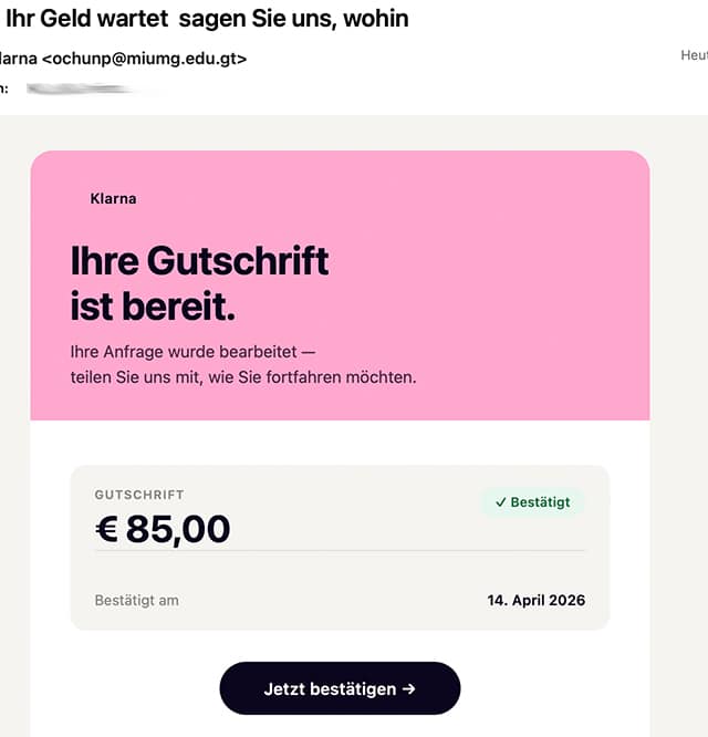 Screenshot: Fake-Rückzahlung im Namen von Klarna