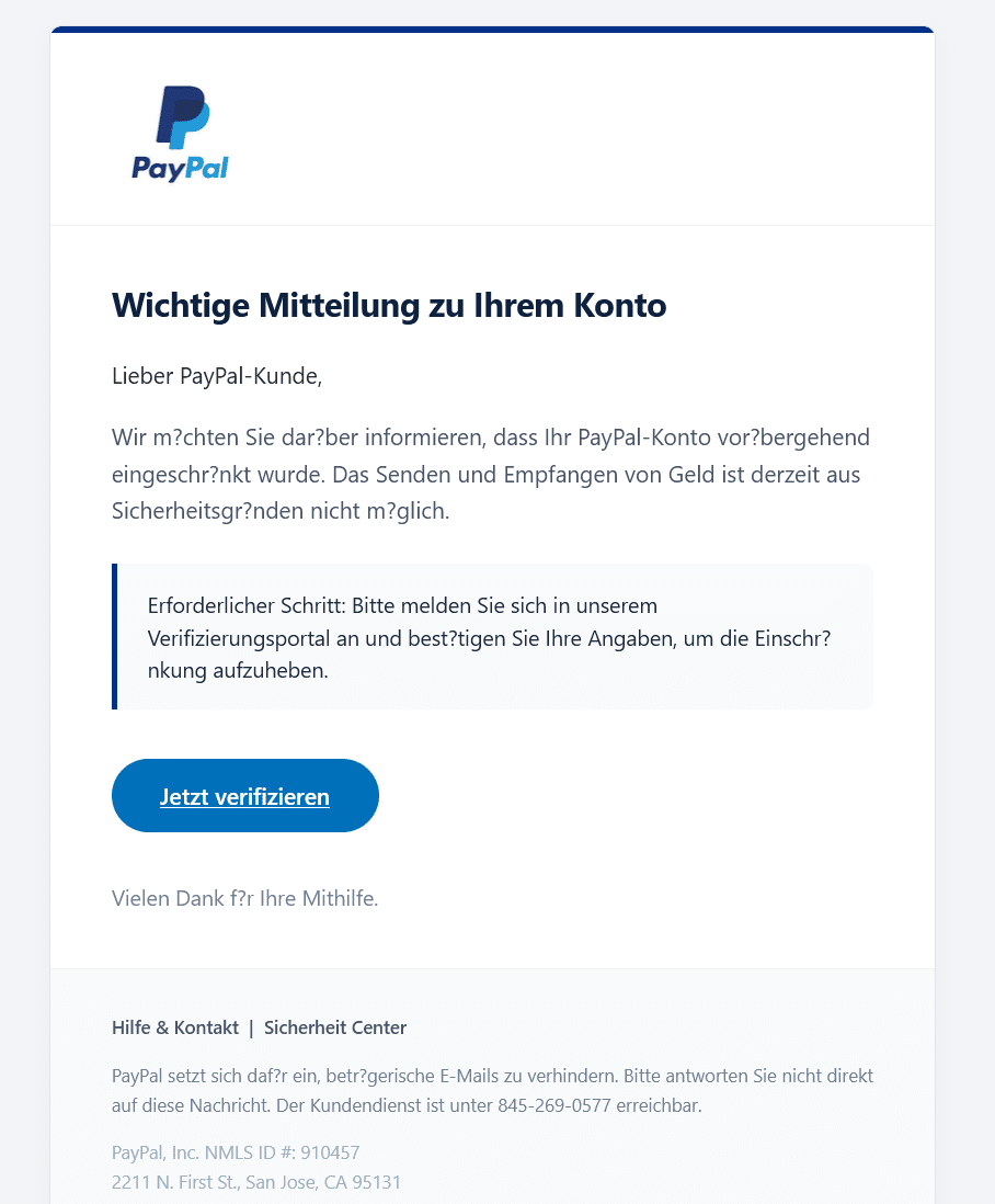 Gefälschte E-Mail mit PayPal-Logo und der Überschrift „Wichtige Mitteilung zu Ihrem Konto“. Der Text behauptet, das Konto sei eingeschränkt, darunter ein blauer Button „Jetzt verifizieren“. Statt Umlauten stehen Fragezeichen.