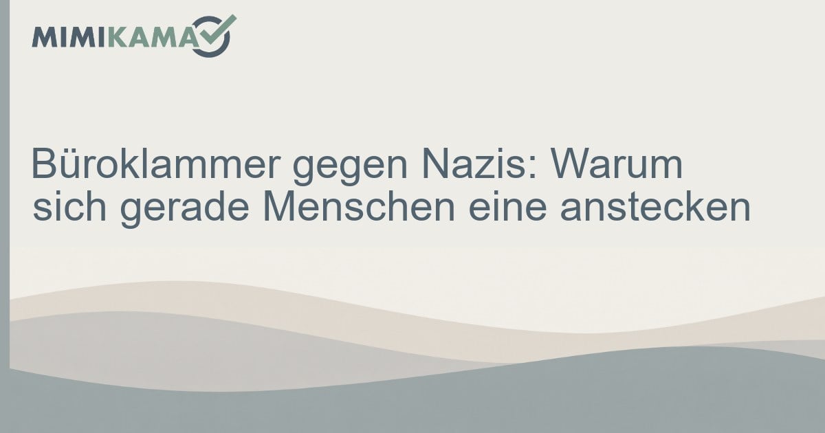 Büroklammer gegen Nazis: Was hinter dem Aufruf steckt